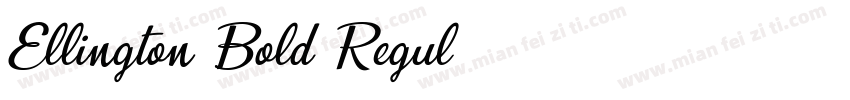 Ellington Bold Regul字体转换